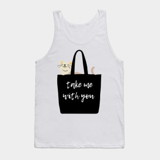 Take me with you Tank Top